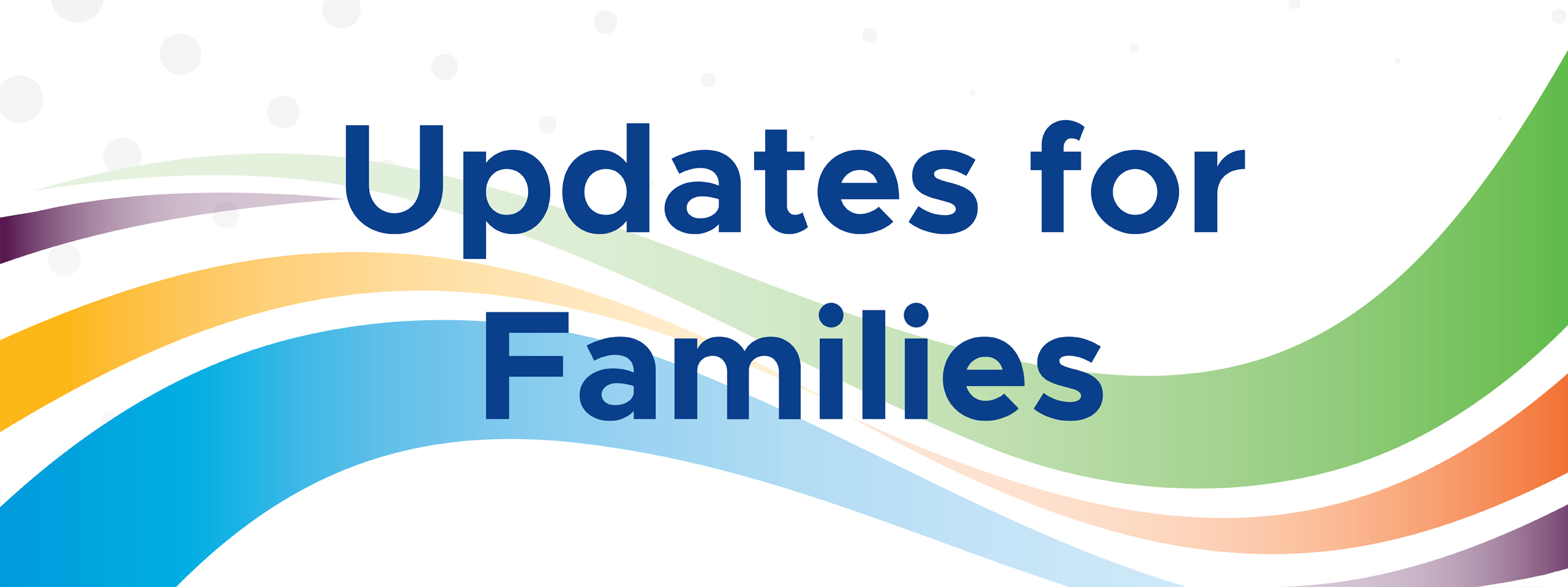 Updates for Families: October 13, 2023